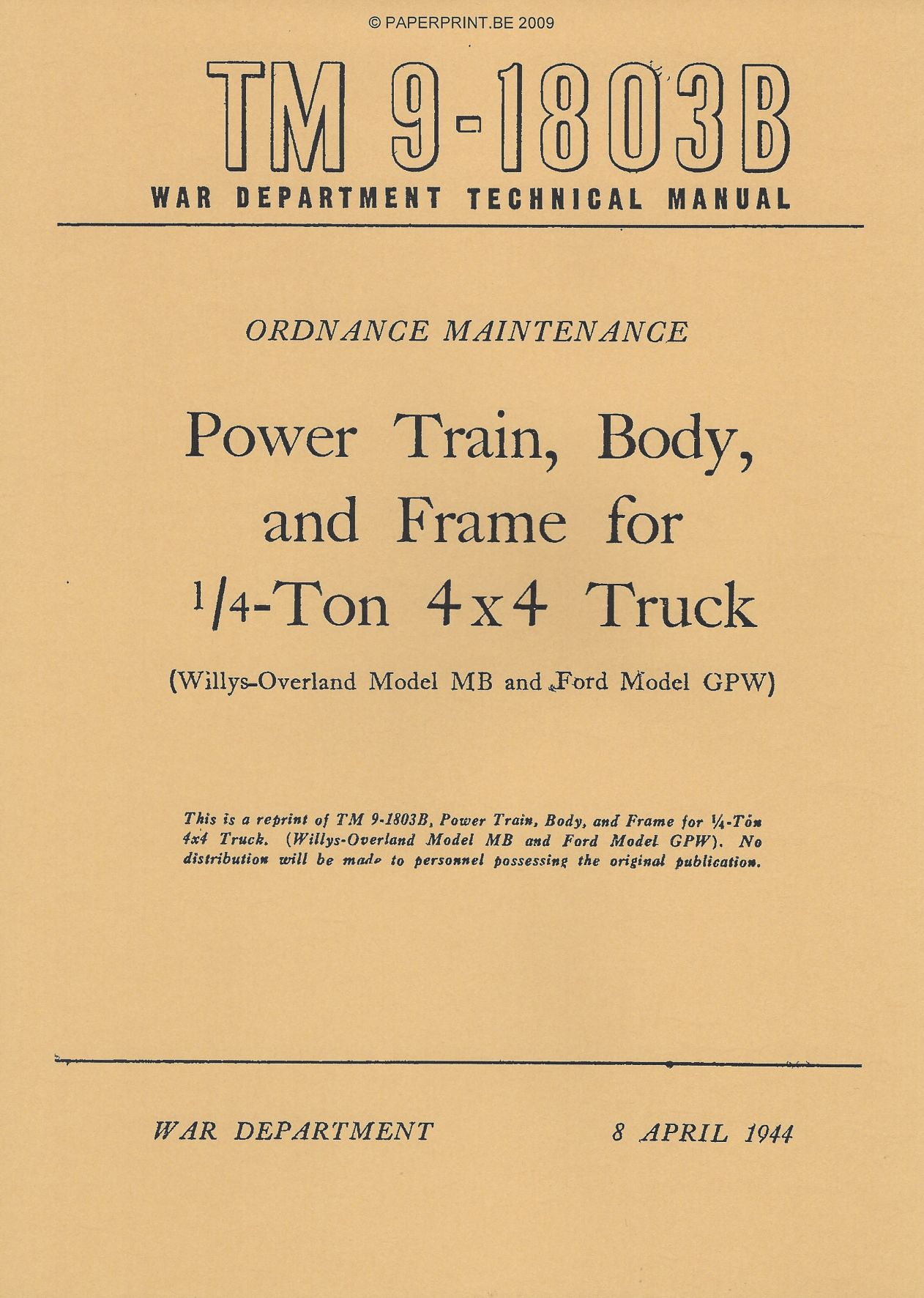 TM 9-1803B US POWER TRAIN, BODY AND FRAME FOR ¼ - TON 4x4 TRUCK